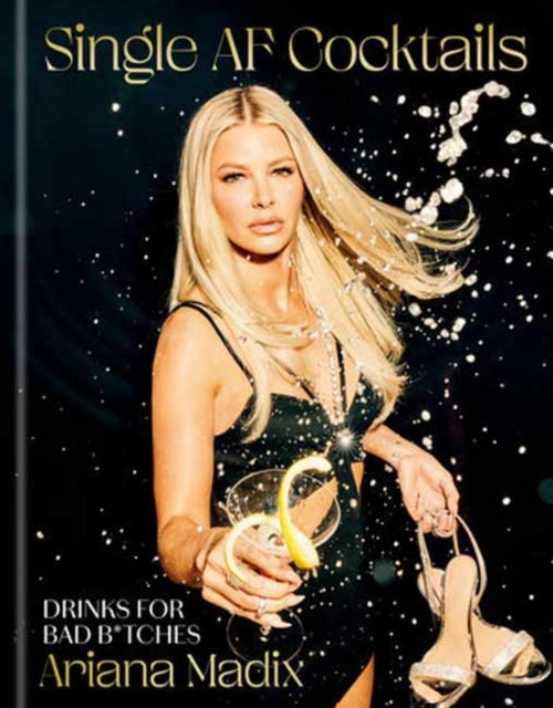 Binding: Hardcover
Description: Select Guide Rating
Title: Single Af Cocktails Drinks For Bad B* Tches
Author(s): Madix Ariana
Publisher: Random House Usa Inc
Barcode: 9780593796870
Pages: 176 Pages
Publication Date: 12/5/2023
Category: Cookery / Food & Drink Etc
