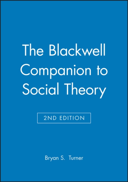 Binding: Paperback
Description: The Blackwell Companion to Social Theory (Second Edition) builds on the success of the first edition by adding four completely new chapters. Retained material from the first edition has been revised extended and updated and coverage of feminism expanded into two chapters.