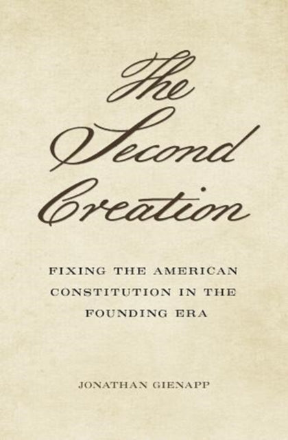 Binding: Hardcover
Description: Americans widely believe that the U. S. Constitution was almost wholly created when it was drafted in 1787 and ratified in 1788.