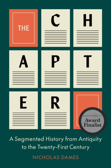 Dames Nicholas - The Chapter A Segmented History From Antiquity To The Twenty - First Century - Hardcover
