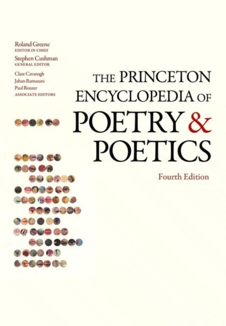 Princeton University Press - The Princeton Encyclopedia Of Poetry And Poetics Fourth Edition - Paperback