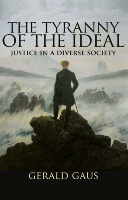 Binding: Hardcover
Description: In his provocative new book The Tyranny of the Ideal Gerald Gaus lays out a vision for how we should theorize about justice in a diverse society.