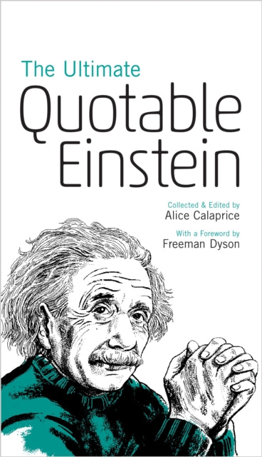 Binding: Paperback
Description: The most comprehensive collection of Einstein quotations ever published Here is the definitive new edition of the hugely popular collection of Einstein quotations that has sold tens of thousands of copies worldwide and been translated into twenty - five languages.