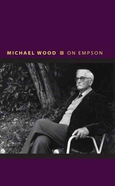 Wood Michael - On Empson - Hardcover