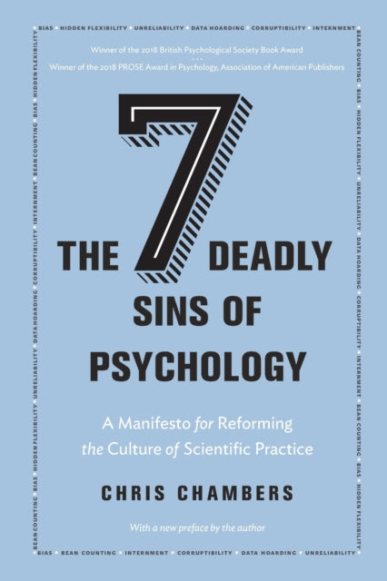 Chambers Chris - The Seven Deadly Sins Of Psychology A Manifesto For Reforming The Culture Of Scientific Practice - Paperback