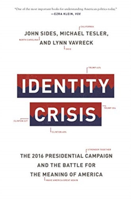 Binding: Paperback
Description: In this gripping in - depth account of the 2016 presidential election authors Sides Michael Tesler and Lynn Vavreck reveal how Trump's victory was foreshadowed by changes in the Democratic and Republican coalitions that were driven by people's racial and ethnic identities.