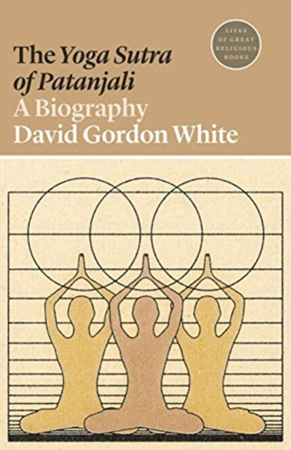 Binding: Paperback
Description: White retraces the strange and circuitous journey of Patanjali's Yoga Sutra from its ancient origins to today bringing to life the improbable cast of characters whose interpretations and misappropriations led to its revered place in contemporary popular culture.