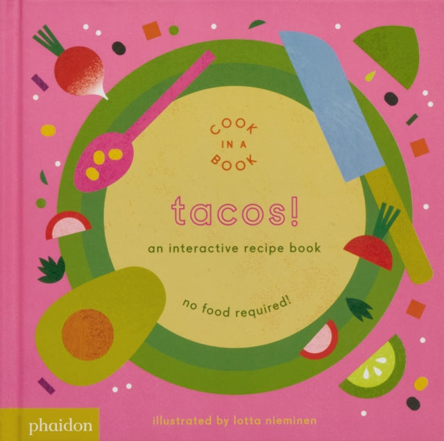 Binding: Special Bindings
Description: For kids who cook in a play kitchen or a real kitchen this interactive recipe book invites readers to chop the vegetables mash the avocado warm the tortillas and more - all inside the book! Step one: Cut the chicken into cubes and toss it in a bowl with the spices.
