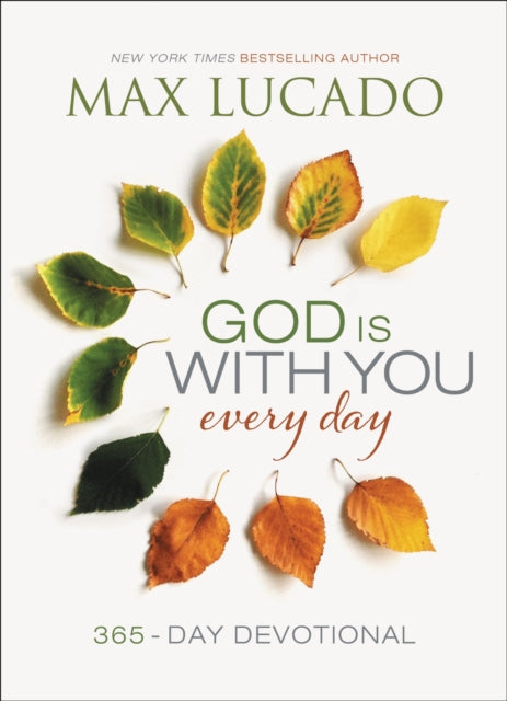 Lucado Max - God Is With You Every Day 365 - Day Devotional - Hardcover