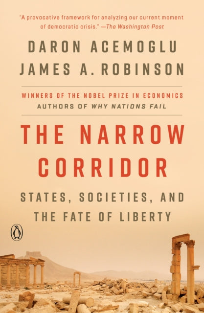 Binding: Paperback
Description: " Why is it so difficult to develop and sustain liberal democracy? The best recent work on this subject comes from a remarkable pair of scholars Daron Acemoglu and James A. Robinson. In their latest book The Narrow Corridor they have answered this question with great insight.