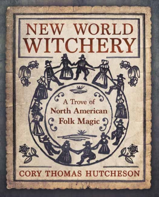 Binding: Paperback
Description: Featuring nearly 500 samples of folklore including stories artifacts rituals and beliefs New World Witchery is one of the most comprehensive collections of witchcraft and folk magic ever written.