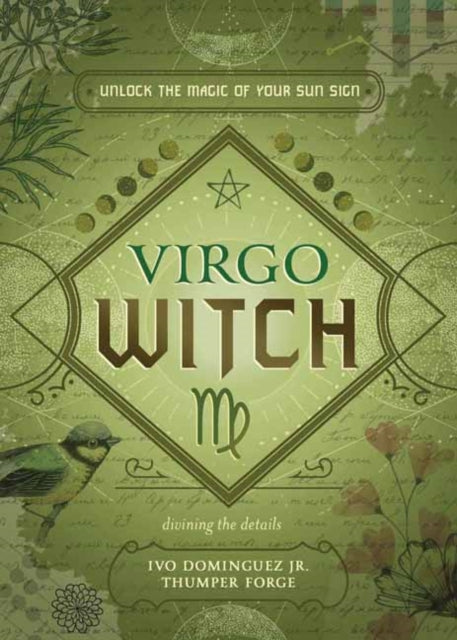 Binding: Paperback
Description: Select Guide Rating
Title: Virgo Witch Unlock The Magic Of Your Sun Sign
Author(s): Forge Thumper
Publisher: Llewellyn Publications U. S.