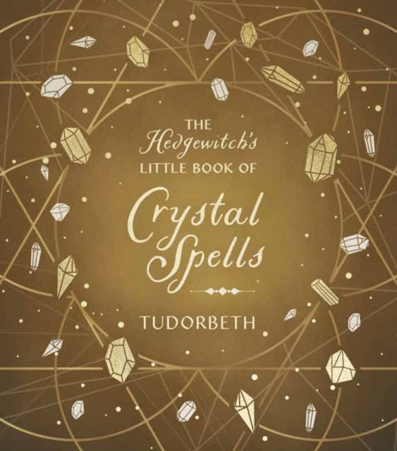 Binding: Hardcover
Description: 150 Crystals for Spells Elixirs Divination & More.
Title: The Hedgewitch's Little Book Of Crystal Spells
Author(s): Tudorbeth
Publisher: Llewellyn Publications U. S.