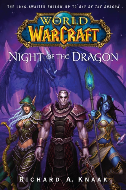 Binding: Paperback
Description: The sequel to Day of the Dragon one of the bestselling Warcraftnovels of all time. Night of the Dragonis also the first Warcrafttrade paperback original.
Title: World Of Warcraft: Night Of The Dragon
Author(s): Knaak Richard A.