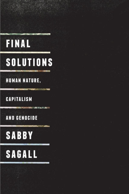 Binding: Paperback
Description: A highly original theoretical intervention into the causes of genocide combining Marxism and psychoanalysis.
