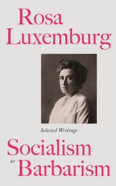 Binding: Paperback
Description: The best introduction to the range of Rosa Luxemburg's thought including a number of writings never before anthologised.