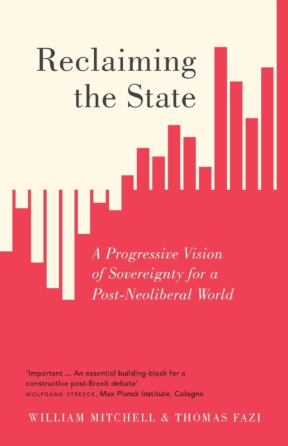 Binding: Paperback
Description: A provocative economic analysis which reconceptualises the nation state as a vehicle for progressive change.