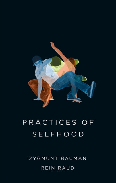 Raud Rein - Practices Of Selfhood - Paperback
