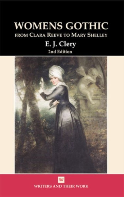 Binding: Paperback
Description: E. J. Clery's analyses women's gothic in the light of the contemporary fascination with the operation of the passions and tragedy.
Title: Women's Gothic From Clara Reeve To Mary Shelley
Author(s): Clery E. J.