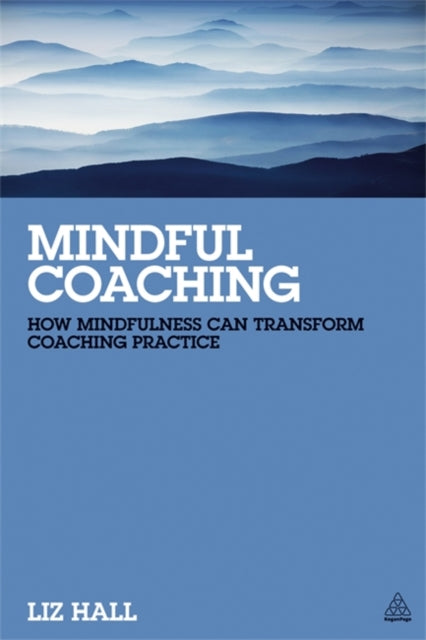 Binding: Paperback
Description: Use mindfulness in coaching to solve issues including stress management employee engagement and work - life balance with this complete guide.