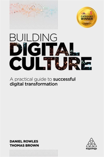 Binding: Paperback
Description: Access insider stories from leading companies on how digital culture has improved their business practices leading to increased adaptability and productivity.