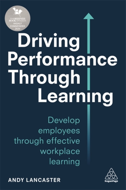 Binding: Paperback
Description: Align learning and development activity with the organizational strategy delivered in the flow of work to improve both employee and organizational performance.