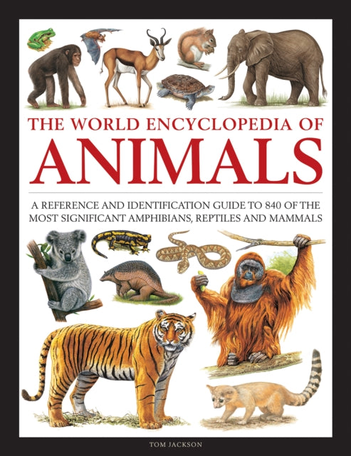 Binding: Hardcover
Description: Updated new edition 2020. A beautifully illustrated reference guide to animals across the globe with a natural history introduction and extensive visual directory in an updated new large - format edition.