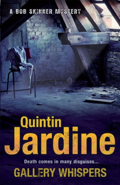 Gallery Whispers (Bob Skinner Series Book 9) A Gritty Edinburgh Crime Thriller