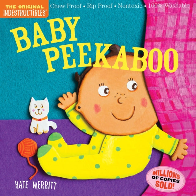 Binding: Paperback
Description: Play peekaboo with baby in a book that's indestructible! Who's hiding behind the curtains? It's Mommy! Who's playing behind the toys? It's Puppy! Who's hiding under the covers? It's Baby! Indestructibles is the trusted series for easing little ones into story time.