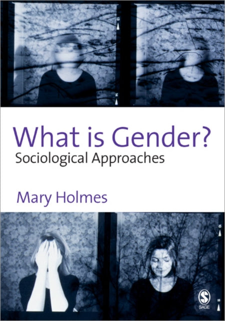 Holmes Mary - What Is Gender? Sociological Approaches - Paperback