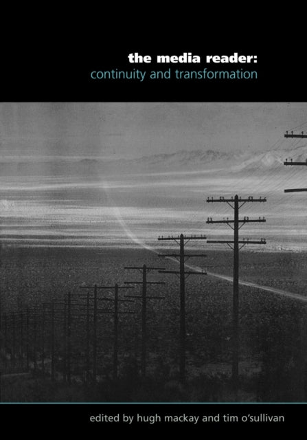 Sage Publications Inc - The Media Reader Continuity And Transformation - Paperback