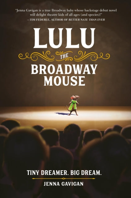 Binding: Paperback
Description: Lulu is a little girl with a very big dream: she wants to be on Broadway. She wants it more than anything in the world. As it happens she lives in Broadway's Shubert Theatre; so achieving her dream shouldn't be too tricky right? Wrong.