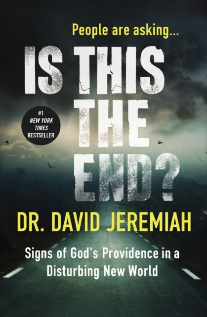 Jeremiah Dr. David - Is This The End? Signs Of God's Providence In A Disturbing New World - Paperback