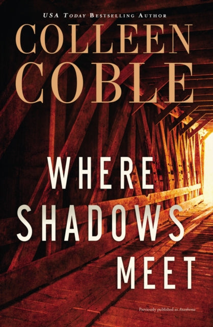 Coble Colleen - Where Shadows Meet A Romantic Suspense Novel - Paperback