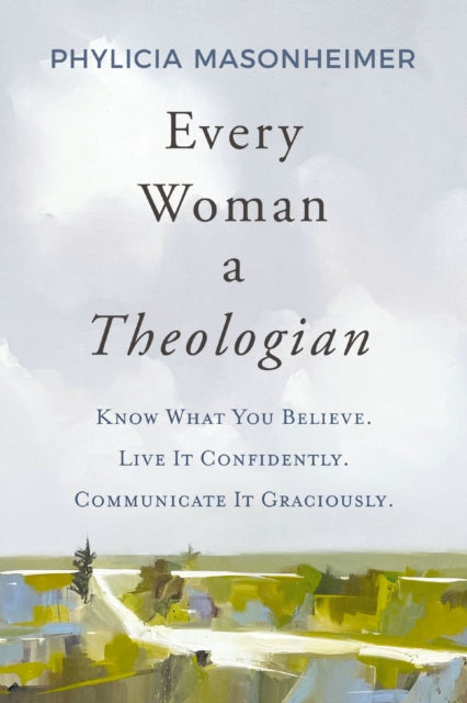 Binding: Paperback
Description: Now available in trade paper! Know what you believe and live it boldly! Phylicia Masonheimer believes that every woman should be a theologian and a student of the heart of God.