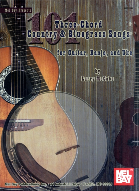 Binding: Books
Description: Select Guide Rating
Title: 101 Three - Chord Country And Bluegrass Songs For Guitar Banjo And Uke
Author(s): Mccabe Larry
Publisher: Mel Bay Publications U. S.