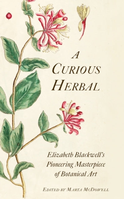 Binding: Hardcover
Description: " This gorgeous book has the heft of an ancient herbal. It is a treasure for anyone interested in the healing properties of plants. Blackwell's precise depictions are beautifully reproduced. It is a joy to turn every page." Susan Fraser Director Emerita of the Lu Esther T.
