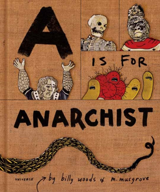 Binding: Hardcover
Description: A sardonic spin on the ABC book A is for Anarchist is a sharp knife in a drawer full of safety scissors. Wryly written by critically acclaimed rapper billy woods and sublimely illustrated by artist m.