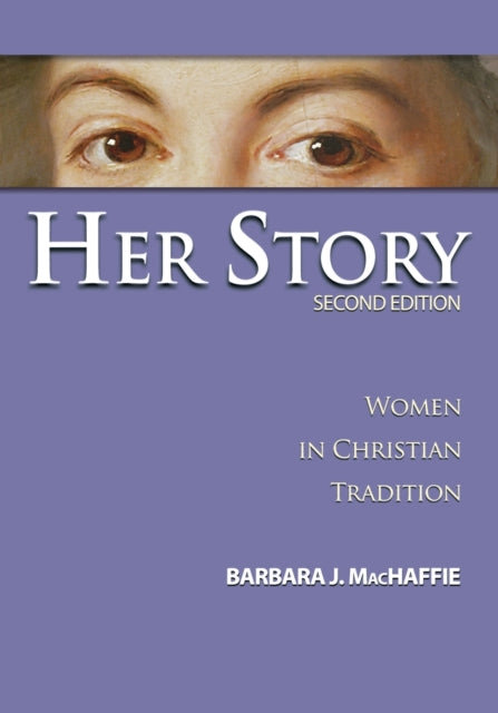 Binding: Paperback
Title: Her Story Women In Christian Tradition Second Edition
Brand: 1517 Media
Barcode: 9780800638269
Pages: 400 Pages
Publication Date: 3/1/2006
Category: Gender Studies: Women