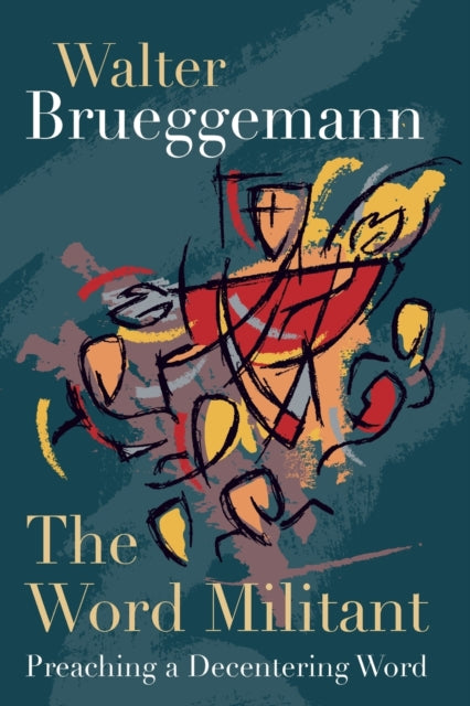 Binding: Paperback
Title: The Word Militant Paperback Edition Preaching A Decentering Word
Author(s): Brueggemann Walter
Publisher: 1517 Media
Barcode: 9780800697655
Pages: 224 Pages
Publication Date: 10/1/2010
Category: Christian Ministry & Pastoral Activity