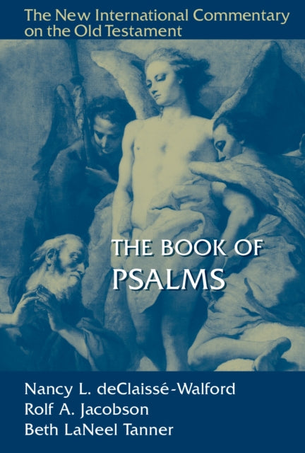 Tanner Beth - The Book Of Psalms The New International Commentary On The Old Testament - Hardcover