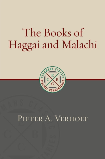 Verhoef Pieter A. - Books Of Haggai And Malachi - Paperback