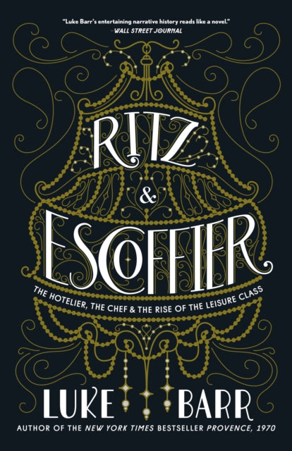Binding: Paperback
Description: Now in paperback the critically acclaimed Ritz and Escoffier.