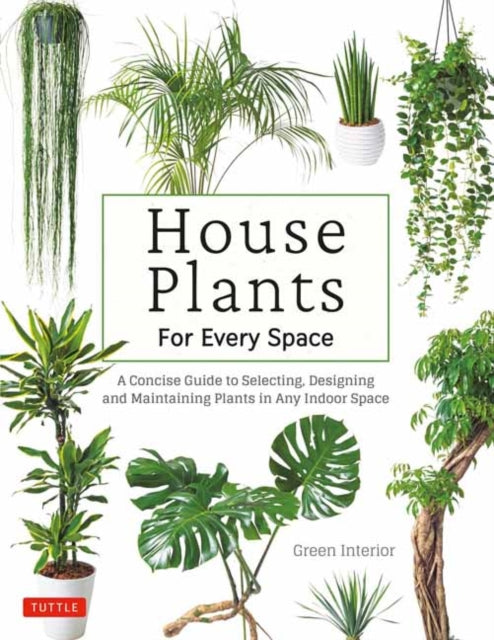 Binding: Hardcover
Description: The complete beginner's guide to selecting and maintaining the right plants for all of your spaces! Plants are like people they feel at home in certain spaces and not in others.