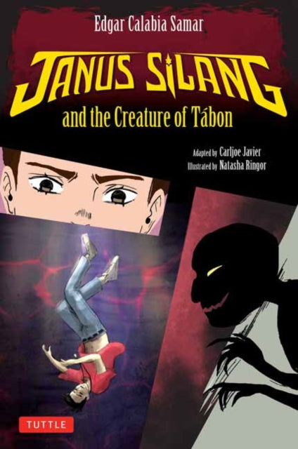 Samar Edgar Calabia - Janus Silang And The Creature Of Tabon Volume One In The Janus Silang Saga - Paperback