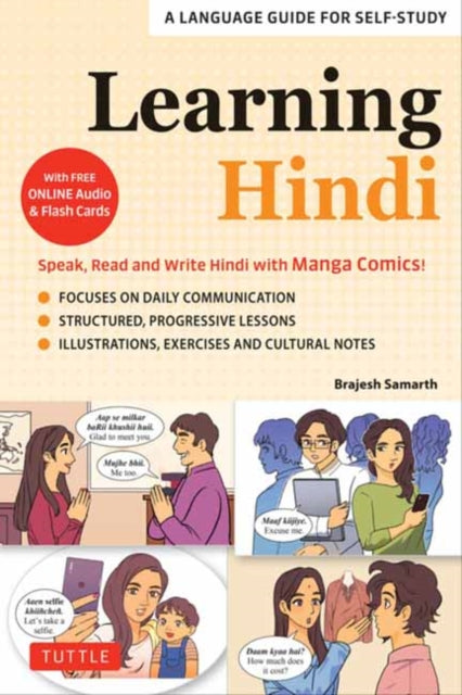 Binding: Paperback
Description: Learn to speak Hindi quickly! This book teaches you the basics of the Hindi language including practical daily conversations and vocabulary. It enables you to begin communicating effectively from the very first day.