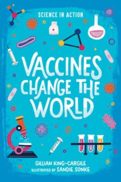 Binding: Paperback
Description: Select Guide Rating
Title: Vaccines Change The World
Author(s): King - Cargile Gillia
Publisher: Global Publisher Services
Barcode: 9780807581070
Publication Date: 10/27/2022