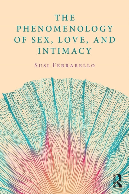 Binding: Paperback
Description: The Phenomenology of Sex Love and Intimacy presents a phenomenological exploration of love as it manifests itself through sexual desires and intimate relationships.