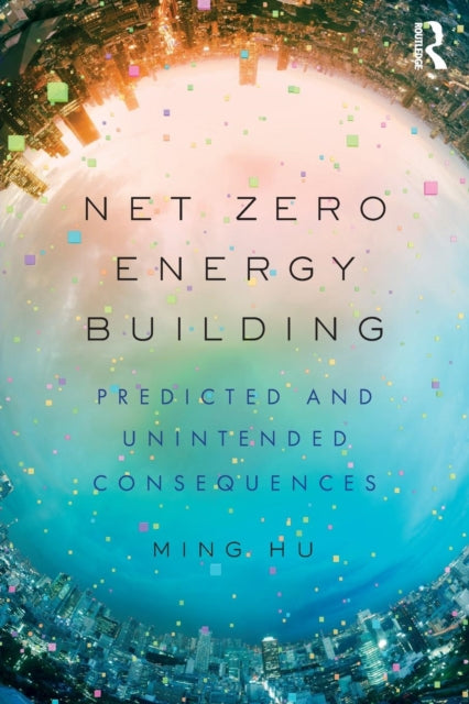 Binding: Paperback
Description: What do we mean by net zero energy? Zero operating energy? Zero energy costs? Zero emissions? There is no one answer: approaches to net zero building vary widely across the globe and are influenced by different environmental and cultural contexts.