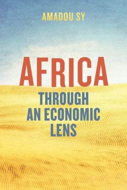 Binding: Paperback
Description: A broad vision for economic progress in Africa A more peaceful and prosperous Africa is in everyone's interest. Such an Africa would translate into more trade and investment more jobs and more security for all.